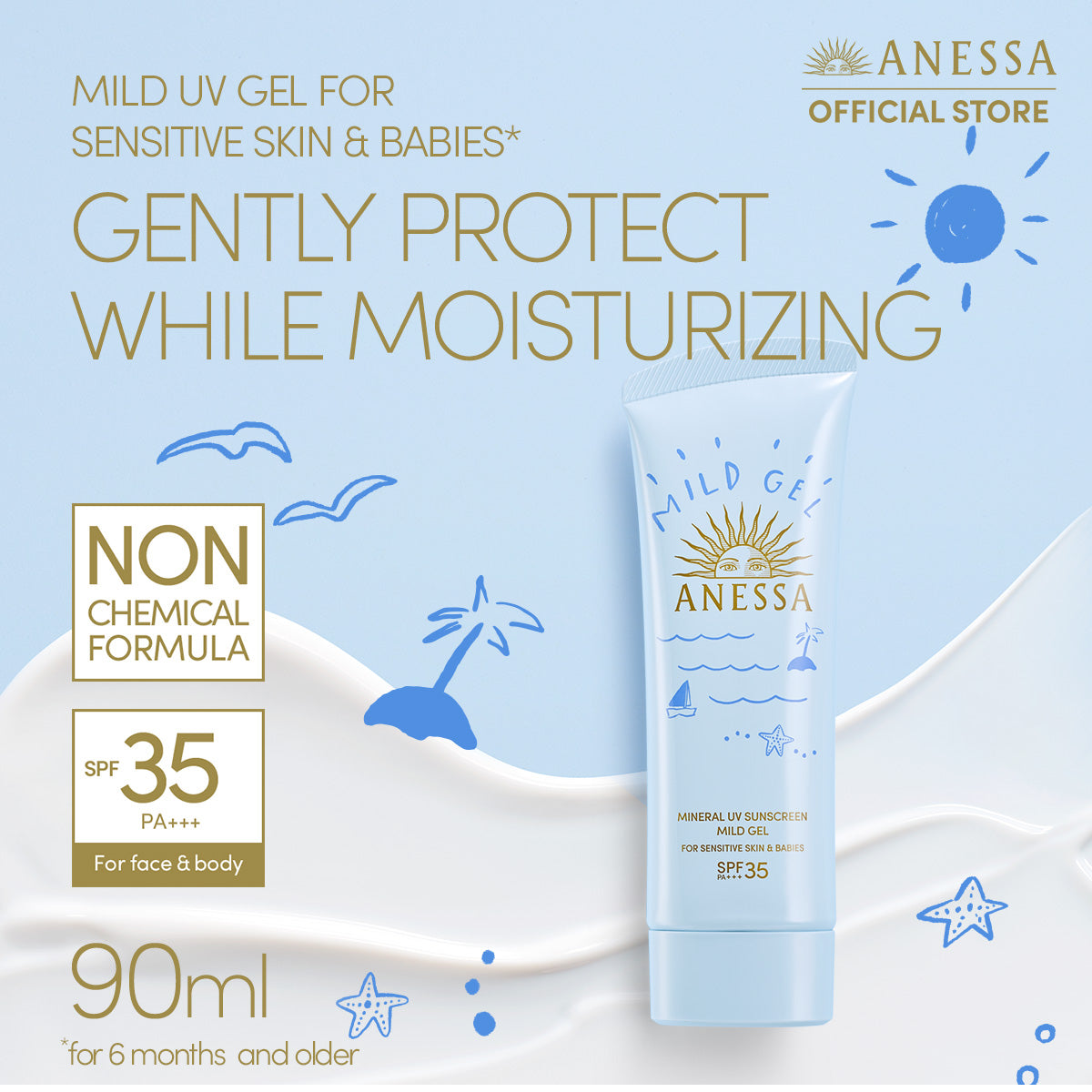 Anessa MINERAL UV SUNSCREEN
MILD GELFOR SENSITIVE SKIN & BABIES 90g