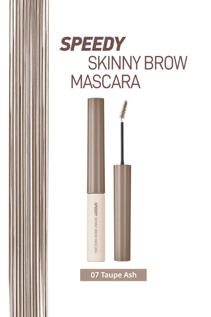 Speedy Skinny Brow Mascara 07 Taupe Ash